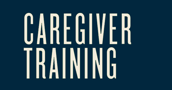 Caregiver Training 2022